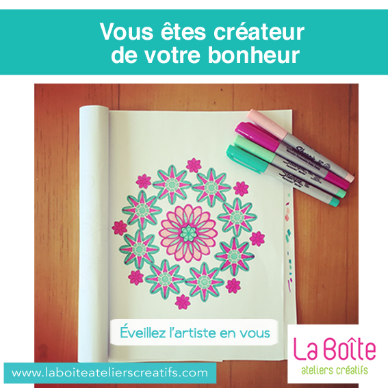 article-vous-etes-createur-de-votre-bonheur-la-boite-ateliers-créatifs