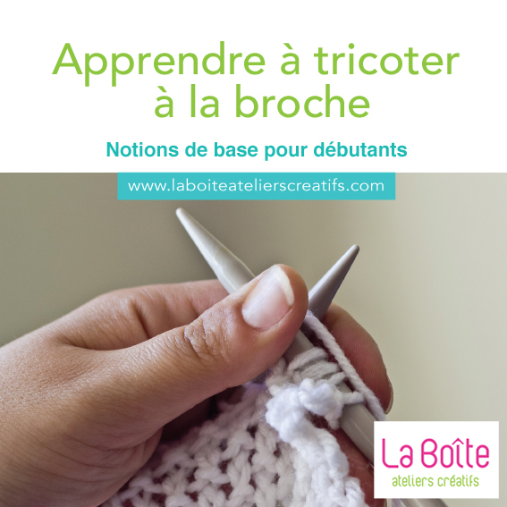 cover-apprendre-a-tricoter-a-la-broche-notions-de-base-pour-debutants-la-boite-ateliers-créatifs