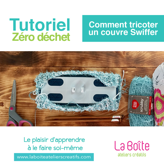 article-Tutoriel-comment-tricoter-un-couvre-swiffer-réutilisable-la-boite-ateliers-creatifs