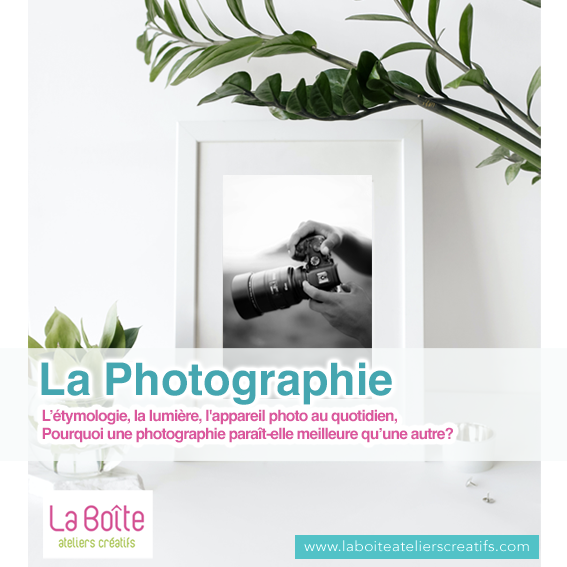 article-la-photographie-intro-la-boite-ateliers
